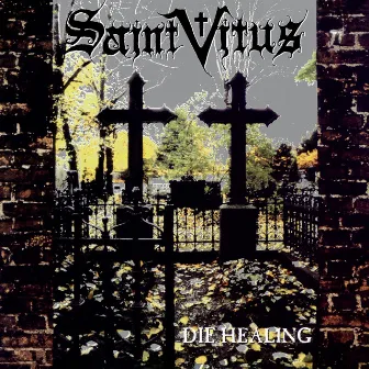 Die Healing by Saint Vitus