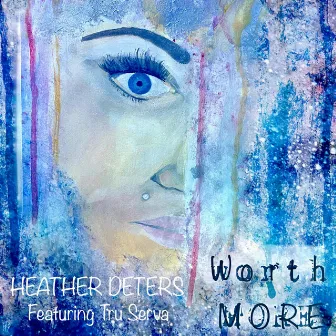 Worth More by Heather Deters