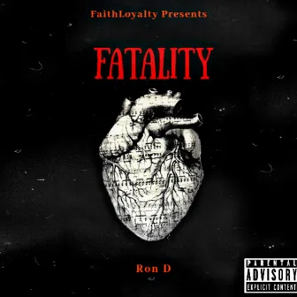 Fatality by RonD