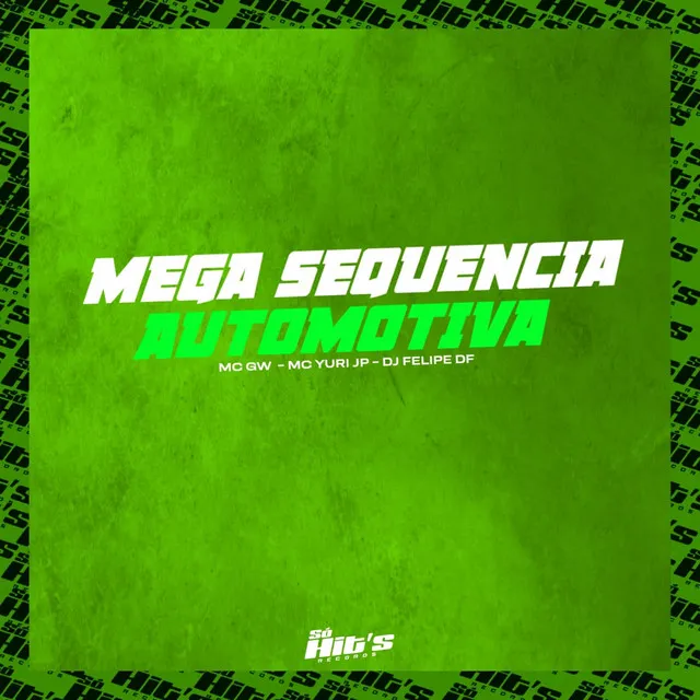 Mega Sequência Automotiva