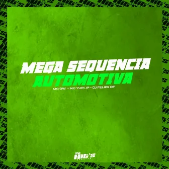 Mega Sequência Automotiva by MC YURYJP