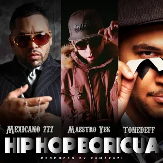 Hip Hop Boricua by Mexicano 777