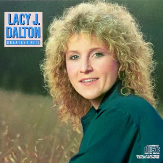 Greatest Hits by Lacy J. Dalton