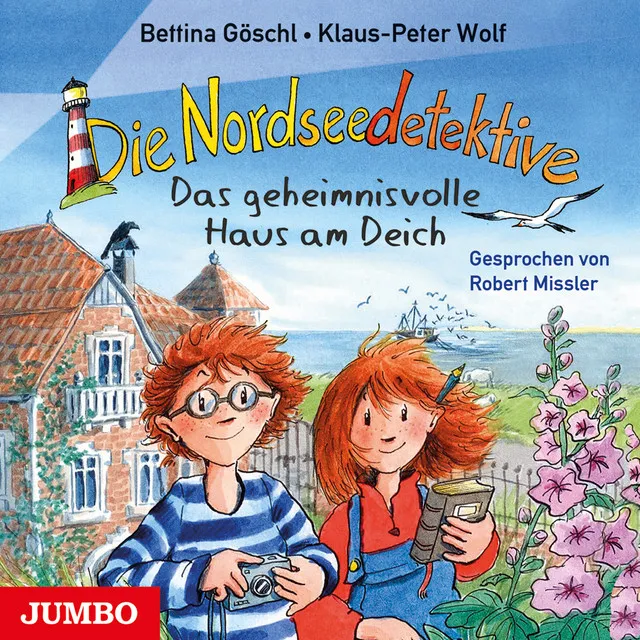 Kapitel 1 & Kapitel 2 & Kapitel 3.1 - Die Nordseedetektive. Das geheimnisvolle Haus am Deich [Band 1]