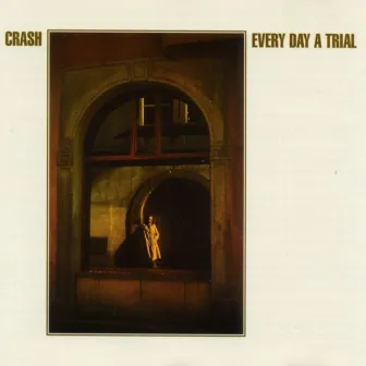 Every Day A Trial by Crash