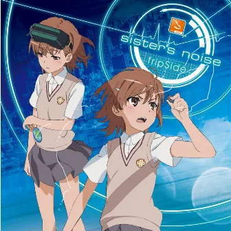 sister's noise (TV Size) by fripSide