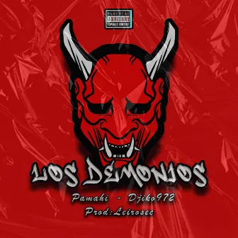 Los Demonios by Leirosse