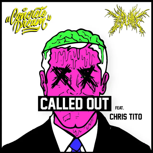 Called Out (feat. Chris Tito)