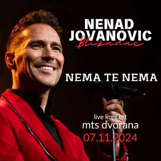 Nema te nema - Live MTS Dvorana