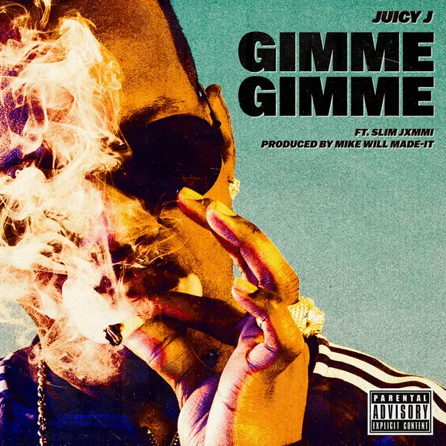 Gimme Gimme (feat. Slim Jxmmi)