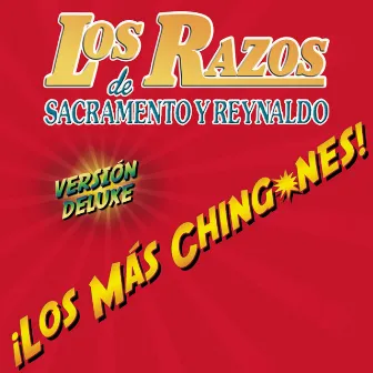 Los Más Chingones (Deluxe Edition) by Los Razos