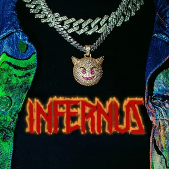 INFERNUS by Ice Diavol