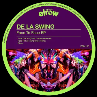 Face To Face EP by De La Swing