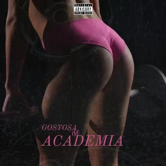 Gostosa de Academia by MC KLR