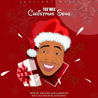 Christmas Song by Tee'wiz