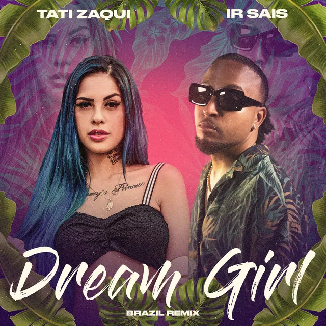 Dream Girl - Brazil Remix