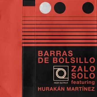 Barras de Bolsillo by Zalo Solo