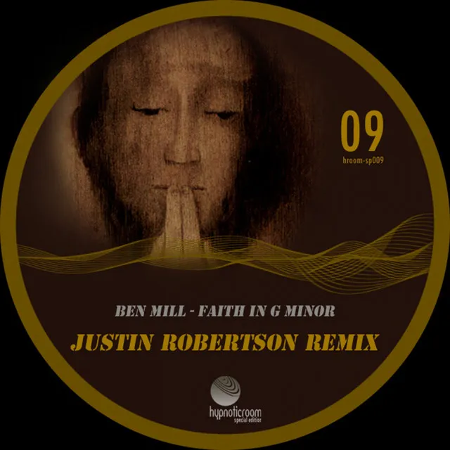 Faith In G Minor - Justin Robertson Remix