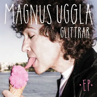 Glittrar by Magnus Uggla