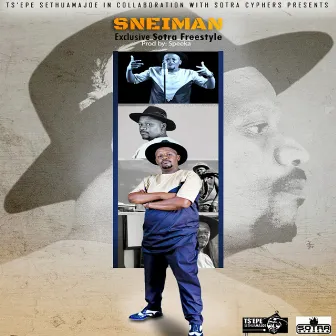 Exclusive Sotra Cypher Freestyle by Sneiman