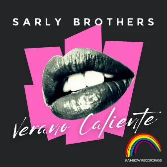 Verano Caliente by Sarly Brothers