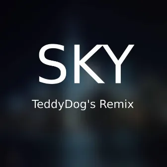 Sky by Maniacs Edit Sounds