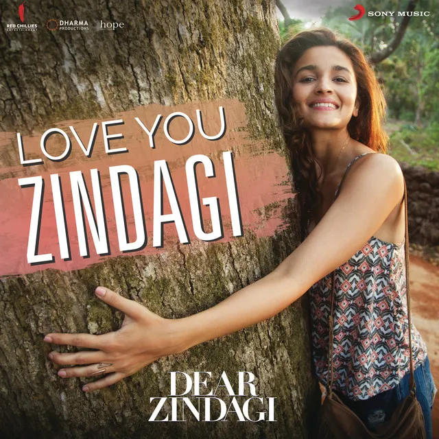 Love You Zindagi (From 