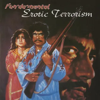 Erotic Terrorism by Fun 'Da' Mental