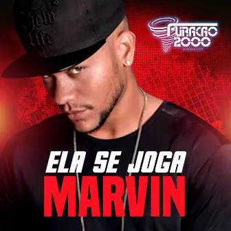 Ela Se Joga (Ela Sabe O Que Faz) by Marvin