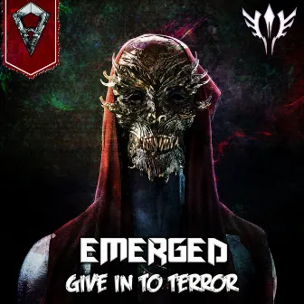 Give In To Terror by Emerged