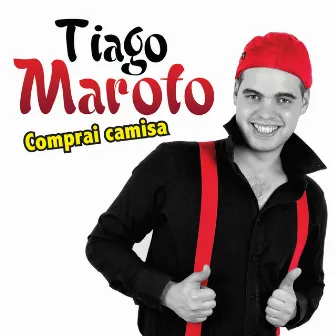 Comprai Camisa by Tiago Maroto