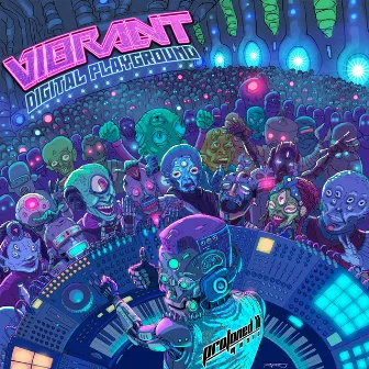 Digital Playground by Vibrant