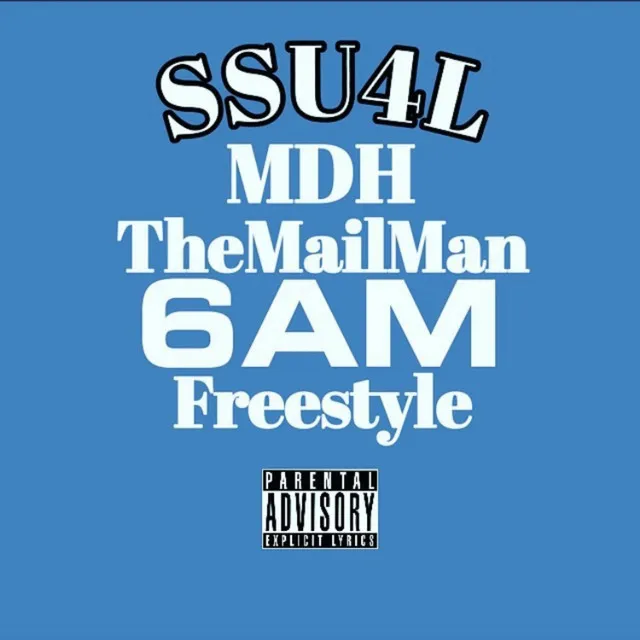 6AM Freestyle