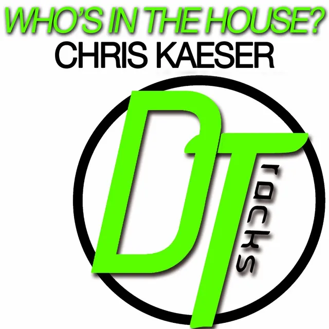 Who's in the House - Chuckie Remix