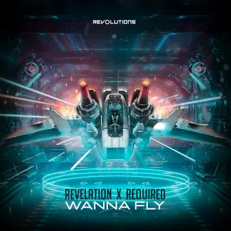 Wanna Fly by Required