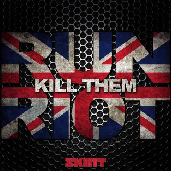 Kill Them by RuN RiOT