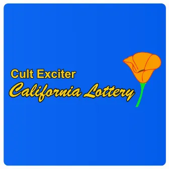 California Lottery by Cult Exciter