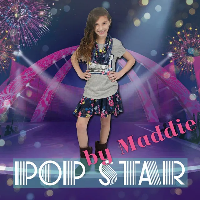 Pop Star by Maddie