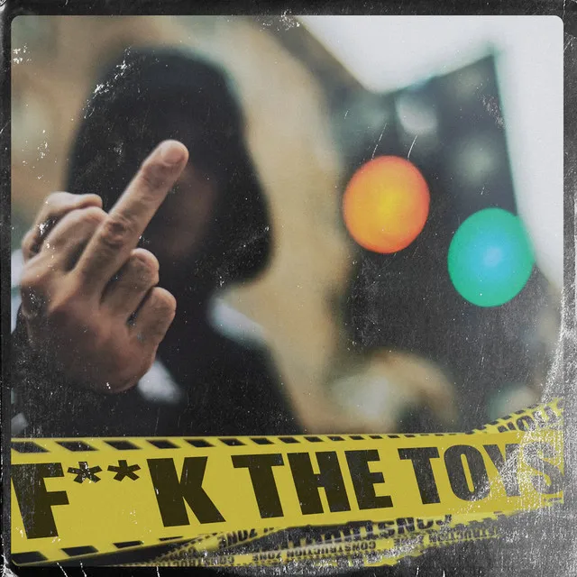 Fuck the Toys