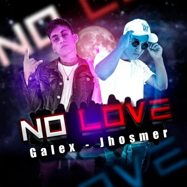 No Love