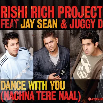 Dance With You by Rishi Rich Project