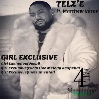 Girl Exclusive by Telz'e