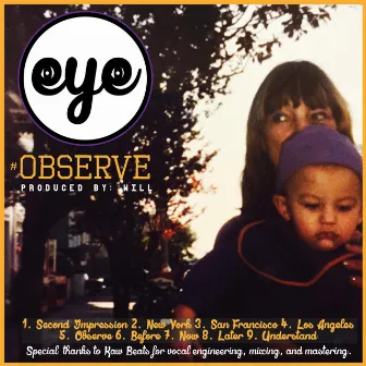 #Observe by SoundsByEYE