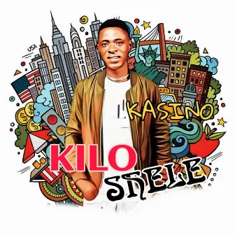 Kilo Shele by Kasino