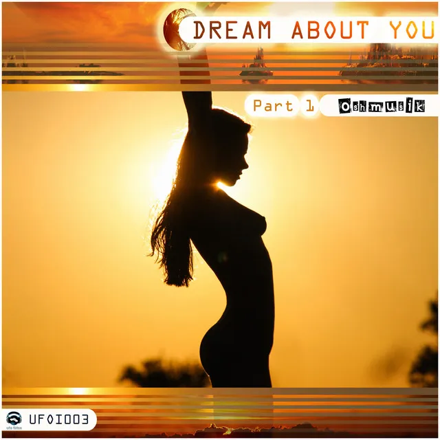 Dream About You (Part 1)