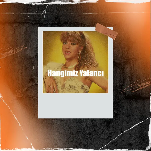 Hangimiz Yalancı