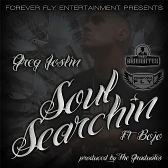 Soul Searchin' (feat. Bojo) by Greg Joslin