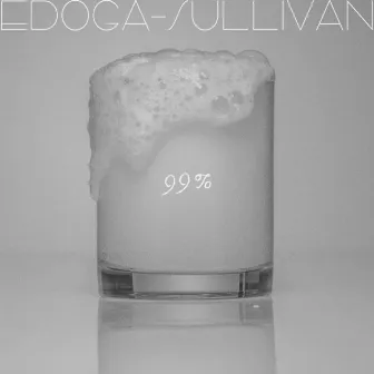 99% by EDOGA-SULLIVAN