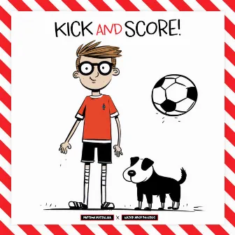 Kick and Score by Some Sounds to Calm Babies