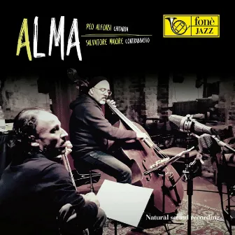 Alma (Natural Sound Recording) by Salvatore Maiore